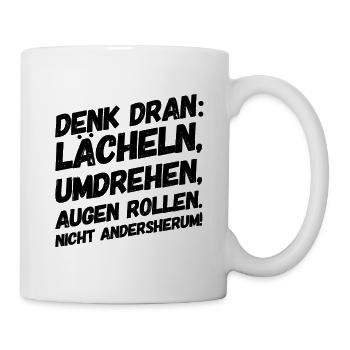 Bürohumor Büro Lustige Witzige Sprüche Lächeln - Tasse - Weiß - Rechts