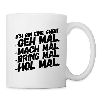 Bürohumor Büro Lustige Witzige Sprüche GmbH - Tasse - Weiß - Rechts