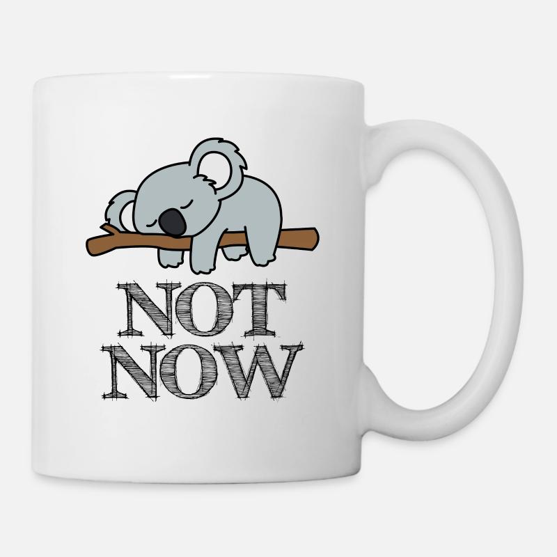 Not Now Koala Life - Tasse - Weiß