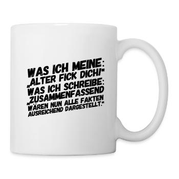 Bürohumor Büro Lustige Witzige Sprüche Fick Dich - Tasse - Weiß - Rechts