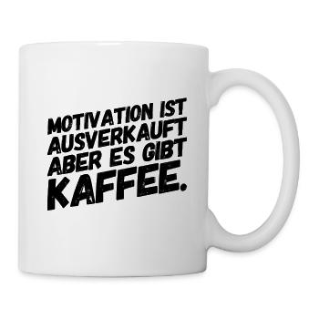 Bürohumor Büro Lustige Witzige Sprüche Motivation - Tasse - Weiß - Rechts
