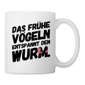 Lustige Witzige Sex Sprüche Wurm - Tasse - Weiß - Rechts