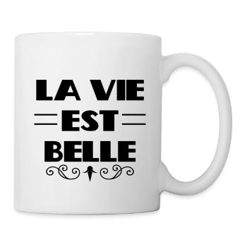 La Vie est Belle - Mug - white - Right