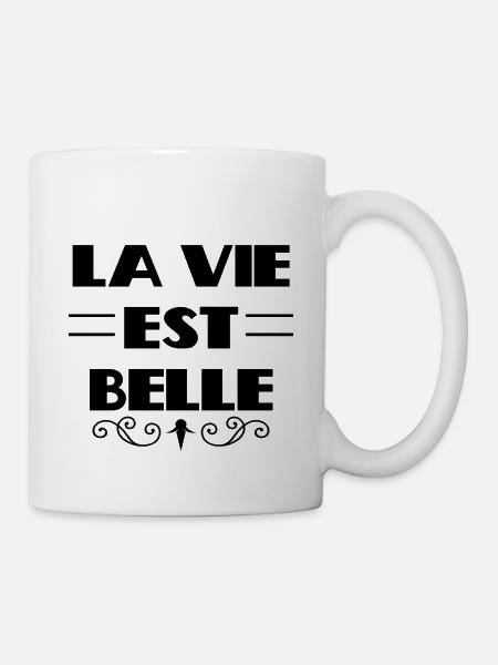 La Vie est Belle - Mug blanc - blanc