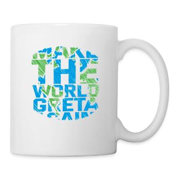 Make the World Greta again! - Tasse - Weiß - Rechts