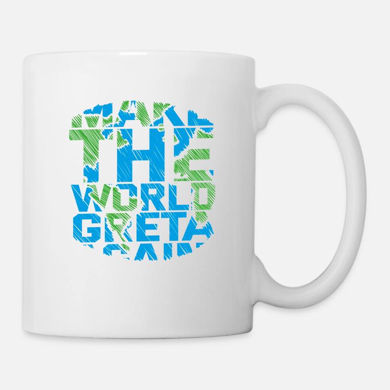 Make the World Greta again! - Tasse - Weiß