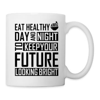Nachhaltigkeit Gesund - Tasse - Weiß - Rechts