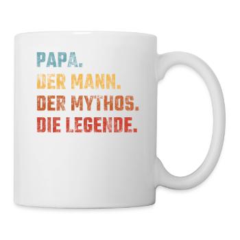 Papa. Der Mann. Der Mythos. Die Legende. - Tasse - Weiß - Rechts