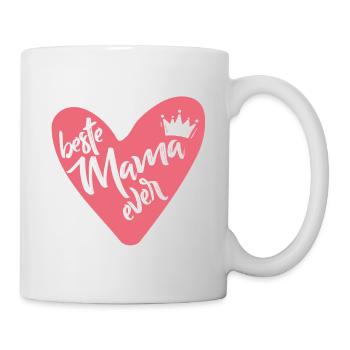 Beste Mama ever - Tasse - Weiß - Rechts