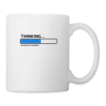 Thinking Please Be Patient - Nerd T-shirt - Mug - white - Right