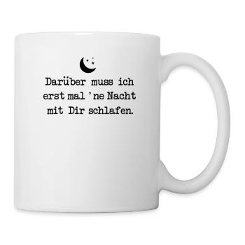 Anmach Spruch - Tasse - Weiß - Rechts
