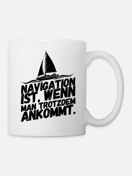 Segeln Segelboot Segelsport Segler Navigation - Tasse - Weiß