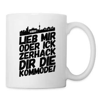 Berlin Berliner Lustige Sprüche Mundart Kommode - Tasse - Weiß - Rechts