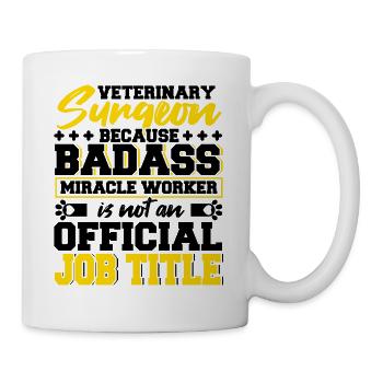 Veterinary Surgeon Profession Job Title - Tasse - Weiß - Rechts