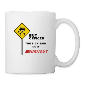 Drôle de Chemise Burtnout Drift - Mug blanc - blanc - Droite