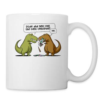 T-Rex Dinosaurier-Typ haben Sie das letzte Einhorn gegessen - Tasse - Weiß - Rechts