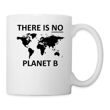 There Is No Planet B - Mug - white - Right