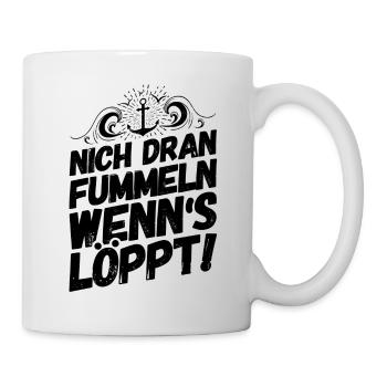 Plattdeutsch Sprüche Norddeutschland Fummeln - Tasse - Weiß - Rechts