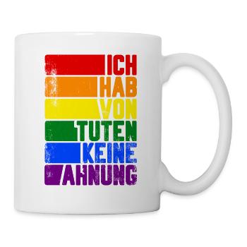 Ich hab von tuten keine Ahnung schwul gay LGBT - Tasse - Weiß - Rechts