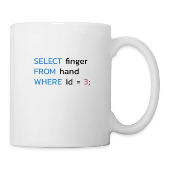 Funny SQL Middle Finger Developer - Mug - white - Right