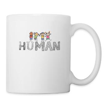 HUMAN - Anti Rassismus - Diversity - gegen Rechts - Mug - white - Right