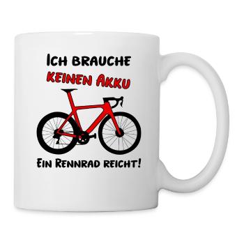 Rennrad lustiger Spruch Rennradfahrer - Tasse - Weiß - Rechts