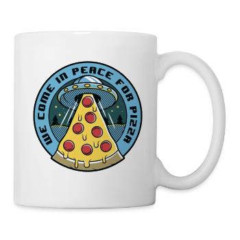 Pizza Spaceship Ufo Alien Raumschiff come in Peace - Tasse - Weiß - Rechts