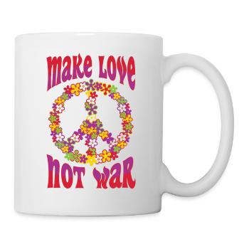 Make Love Not War Mach Liebe kein Krieg Hippie - Tasse - Weiß - Rechts