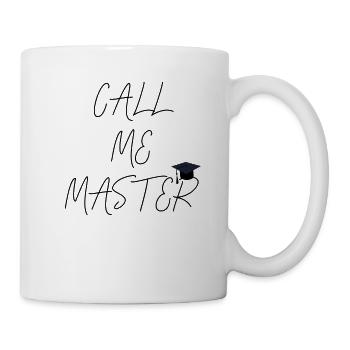 Call me Master Abschluss 2019 Geschenk Studium - Tasse - Weiß - Rechts
