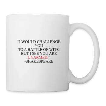 Shakespeare-Battle of Wits - Tasse - Weiß - Rechts