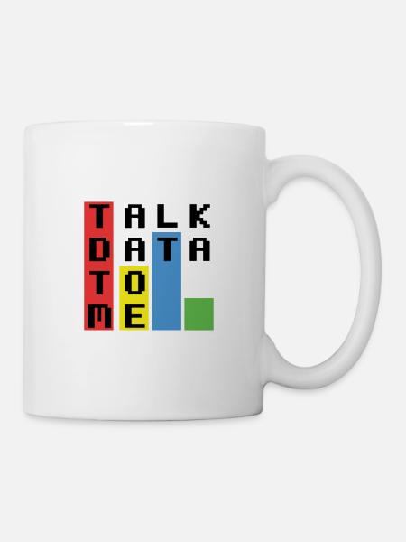 Talk Data To Me - Tasse - Weiß