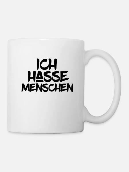 Ich hasse Menschen - Tasse - Weiß