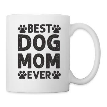 Best Dog Mom Ever | Mother's Day dog mom gift - Mug - white - Right