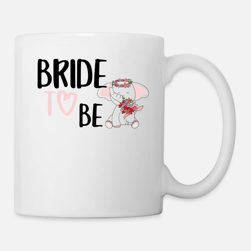Bride to be Elefant Braut JGA Hochzeit - Tasse - Weiß