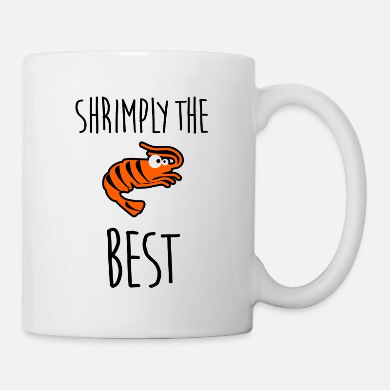 Shrimp the Best Fun Shirt - Mug - white