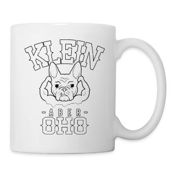 Frenchie Französische Bulldogge Lustige Sprüche - Tasse - Weiß - Rechts