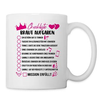 JGA Spiel Mutprobe Junggesellinnenabend Braut Game - Tasse - Weiß - Rechts
