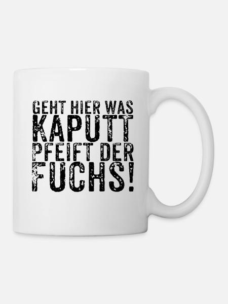 Pfeift der Fuchs - Tasse - Weiß
