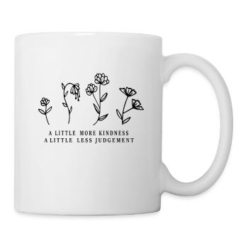 A little more kindness, a little less judgment - Mug - white - Right