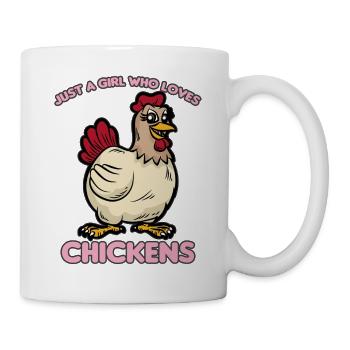 JUSTE UNE FILLE WHO LOVES CHICKENS - Mug blanc - blanc - Droite