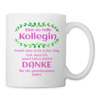 Danke - Kollegin - Geschenk - Arbeit - Büro - Job - Tasse - Weiß - Rechts