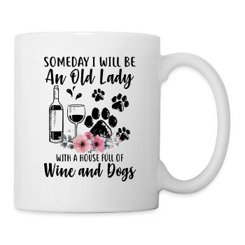 Vieille dame avec une maison pleine de vin et de chiens - Mug blanc - blanc - Droite