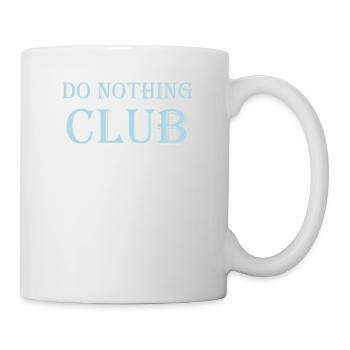 Do nothing club - Do not club - Mug - white - Right