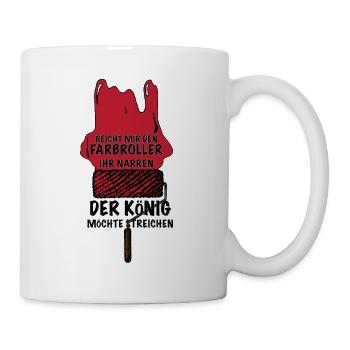 Maler und Lackierer, der König möchte Streichen - Tasse - Weiß - Rechts
