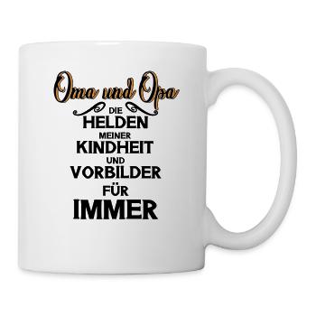 Oma Opa Kindheit Vorbilder Helden - Tasse - Weiß - Rechts