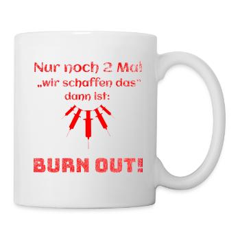 Burn Out - Care - Gift Idea - Caregiver - Mug - white - Right