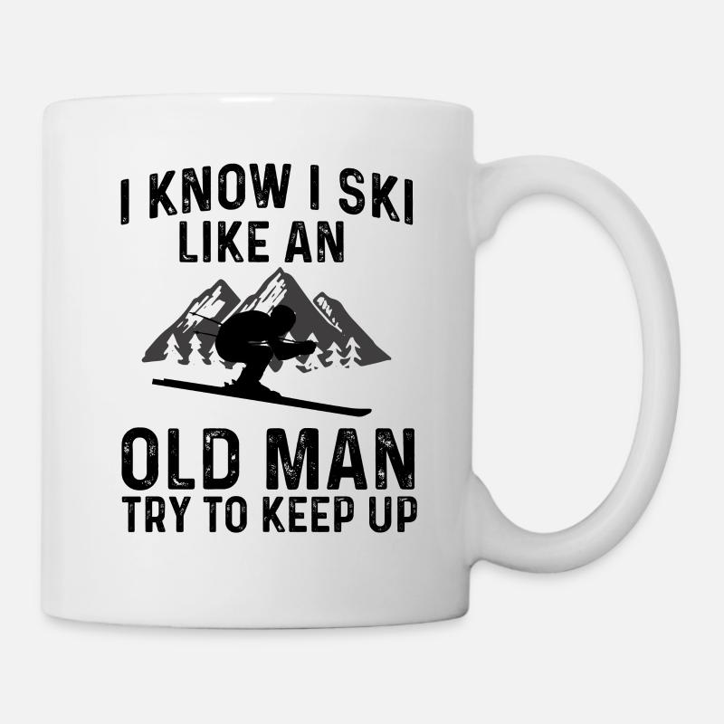 I know I ski like an old man - Mug - white