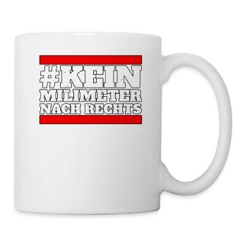 Kein Milimeter nach rechts Gegen Rechts FCK - Tasse - Weiß - Rechts