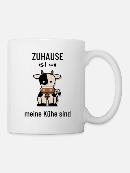 Zuhause Ist Wo Meine Kühe Sind - Tasse - Weiß