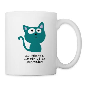 Süße Katze - Mir reichts, ich geh jetzt schaukeln - Tasse - Weiß - Rechts
